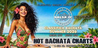 CLASSIFICA BACHATA – AGOSTO 2026 (Hot Bachata Charts – SUMMER 2026) Hot-Bachata-Charts-Summer-2026