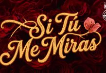 “SI TÚ ME MIRAS” LA NUOVA SALSA ROMANTICA SCRITTA DA DJ EL DAN "Si tú me miras" la nuova salsa romantica scritta da DJ El Dan