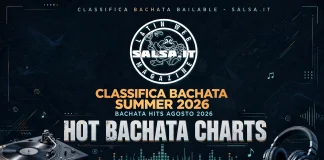 CLASSIFICA BACHATA – AGOSTO 2026 (Hot Bachata Charts – SUMMER 2026)