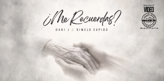 ¿ME RECUERDAS? – Dani J & Dimelo Cupido (2026 Bachata official video) Me Recuerdas - Dani J