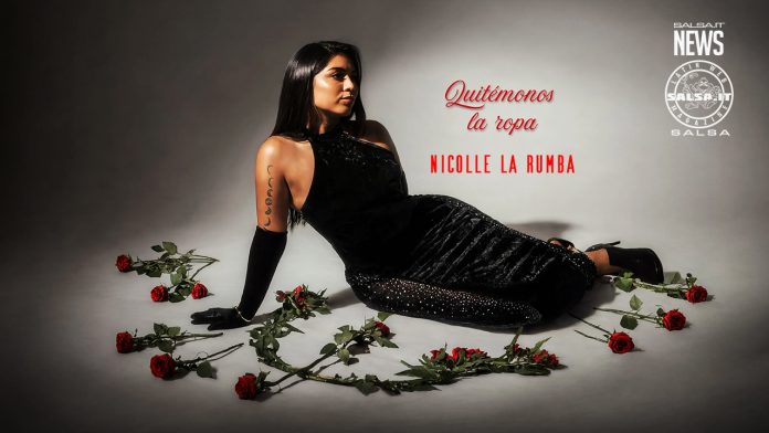 Nicolle La Rumba - Quitémonos La Ropa