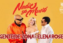 NADIE SE MURIO’ – Gente de Zona, Elena Rose (2026 Salsa official video) Gente De Zona & Elena Rose - Nadie Se Murió