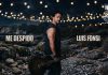 ME DESPIDO – Luis Fonsi (2026 Bachata official video) Luis Fonsi - Me Despido