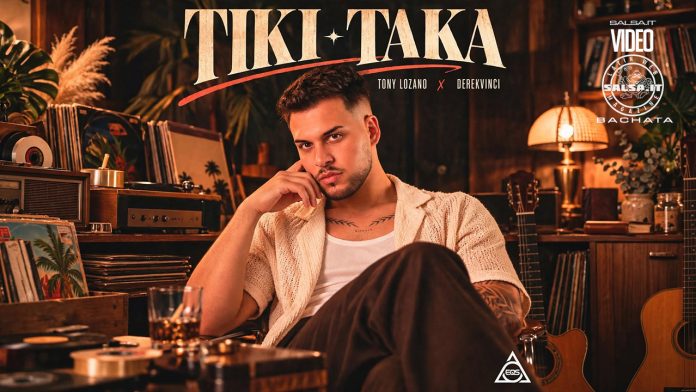 Tony Lozano & Derekvinci - Tiki Taka Tony Lozano & Derekvinci - Tiki Taka